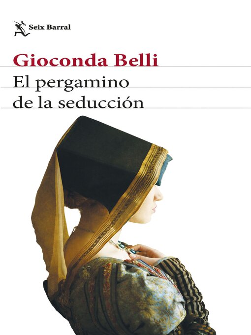 Title details for El pergamino de la seducción by Gioconda Belli - Available
